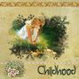 Childhood