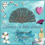 Dream a Little Dream