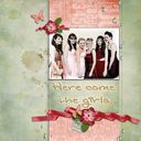 here come the girls here come the girls
