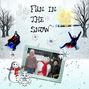 Fun in the snow.craft