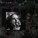 Dream... Dream...