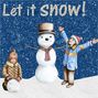 Let it snow