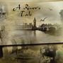 Friday Fantasy - A River's Tale
