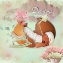 Dreams Dreams