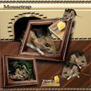 Mousetrap Mousetrap